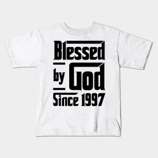 Blessed By God Since 1997 26th Birthday Kids T-Shirt